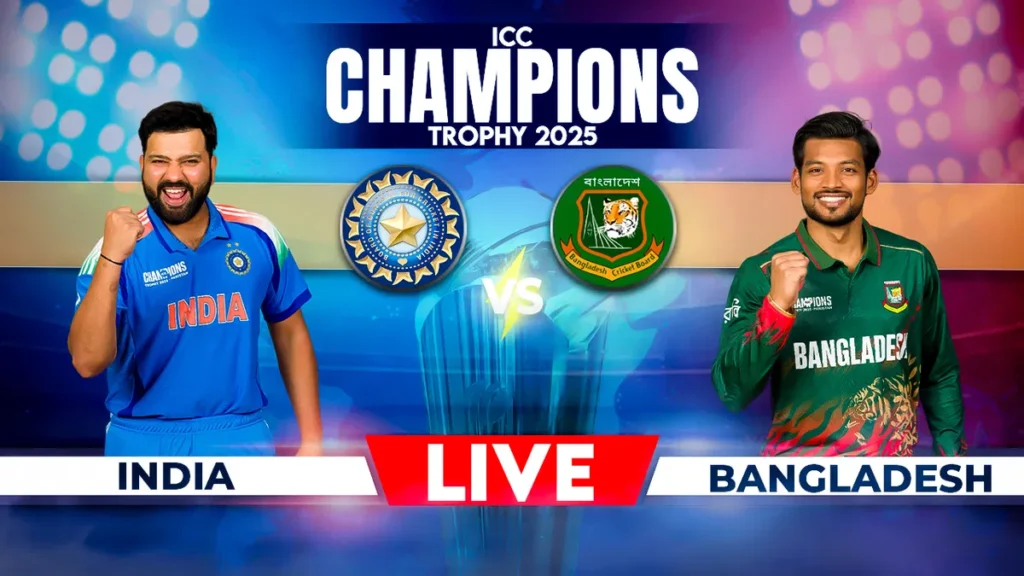 India vs Bangladesh LIVE Score, Champions Trophy 2025 …